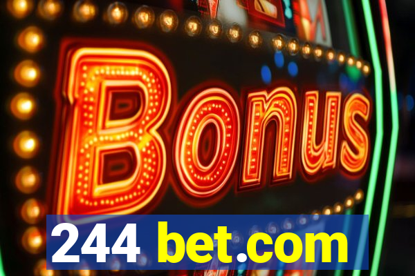 244 bet.com